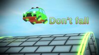 Don't Fall (itch) (Red Car Studios) screenshot, image №3713550 - RAWG
