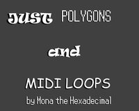 Just Polygons and Midi Loops screenshot, image №1952254 - RAWG