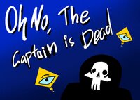 Oh No, The Captain is Dead screenshot, image №2439993 - RAWG