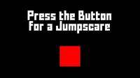 Press the Button for a Jumpscare ~Alpha Version~ screenshot, image №2779530 - RAWG
