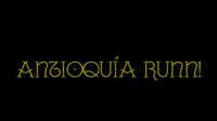 Antioquía RUNN! screenshot, image №2627321 - RAWG