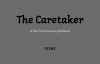The Caretaker (Uncanny Machines) screenshot, image №2636151 - RAWG
