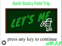 Baldi's Basics Field Trip Scratch Edition screenshot, image №2422073 - RAWG