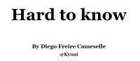 Hard To Know screenshot, image №1102453 - RAWG
