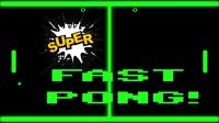 SUPER FAST Pong screenshot, image №3027332 - RAWG