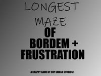 Longest Maze of Bordem and Frustration screenshot, image №2105708 - RAWG
