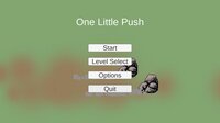 One Little Push screenshot, image №3078280 - RAWG