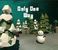 Only One Way Christmas Edition screenshot, image №3553654 - RAWG