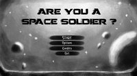 Are you a space soldier ? screenshot, image №2247269 - RAWG