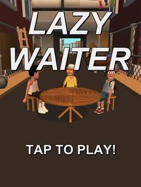 Lazy Waiter! screenshot, image №2180632 - RAWG