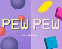 PEW PEW (catamariii) screenshot, image №1617803 - RAWG