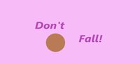 Don't Fall (itch) (darker1x1) screenshot, image №1891150 - RAWG
