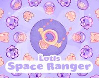 Lotl Space Ranger screenshot, image №3207400 - RAWG