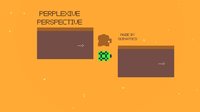 Perplexive Perspective screenshot, image №1195948 - RAWG