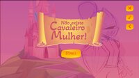 Não existe Cavaleira mulher! screenshot, image №2763473 - RAWG