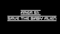 Area 51 (save baby alien) screenshot, image №2105436 - RAWG