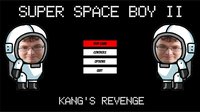 Super Space Boy II screenshot, image №2020756 - RAWG