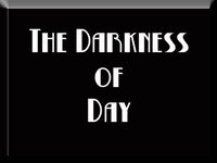 The Darkness of Day screenshot, image №3219456 - RAWG