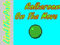 Rolkeroon: On The Move Demo Build screenshot, image №3737906 - RAWG