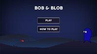 Bob and Blob screenshot, image №2890743 - RAWG