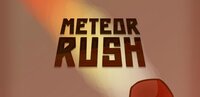 Meteor Rush (playfull) screenshot, image №3785437 - RAWG