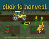 ClickToHarvest screenshot, image №3732054 - RAWG