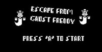 Escape From Ghost Freddy screenshot, image №3198316 - RAWG