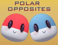 Polar Opposites screenshot, image №2887011 - RAWG