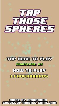 Tap Those Spheres screenshot, image №3630376 - RAWG