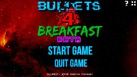 Bullets 4 Breakfast screenshot, image №1248120 - RAWG