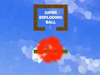 Super Exploding Ball screenshot, image №2600995 - RAWG
