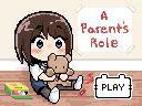 A Parent's Role screenshot, image №1695864 - RAWG