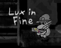 Lux In Fine screenshot, image №3640220 - RAWG