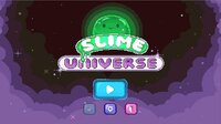 Slime Universe screenshot, image №2881183 - RAWG