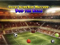 Sport HomeRun Matchup: Pop the Balls screenshot, image №894258 - RAWG