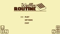 Waffles Routine screenshot, image №3331086 - RAWG