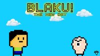Blaku - The new Day screenshot, image №1177251 - RAWG