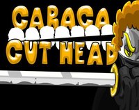 Caraca Cut Head screenshot, image №1172811 - RAWG