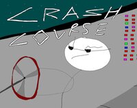 Crash Course (linkboy11) screenshot, image №3079241 - RAWG