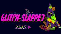 Glitch-Slapped screenshot, image №2443245 - RAWG