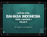 Latihan Soal Kelas 4 - Bahasa Indonesia - Tema 3 Subtema 3 screenshot, image №3061898 - RAWG