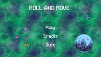 Roll And Move screenshot, image №3785154 - RAWG