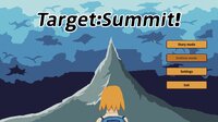 Target:Summit(目标：登顶 ) screenshot, image №3488749 - RAWG