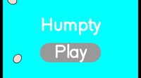Humpty screenshot, image №2646239 - RAWG