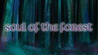 Soul of the forest (itch) screenshot, image №1261239 - RAWG