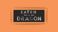 Eaten by Dragon screenshot, image №3693076 - RAWG