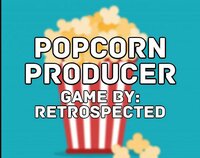 Popcorn Producer | V1.1.0 screenshot, image №2401887 - RAWG