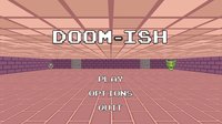 Doom-ish screenshot, image №2332478 - RAWG