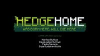 HedgeHome screenshot, image №3767365 - RAWG