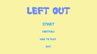 GJL Game Parade Fall 2021 - Left out (FinalUploadBeforePolish) screenshot, image №3120051 - RAWG